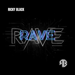 RAVE