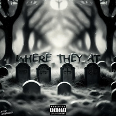 WHERE THEY AT (feat. Scoomy G) Jay Skotty