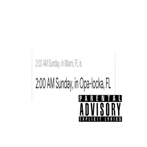 1WayyTy - 2am in Miami