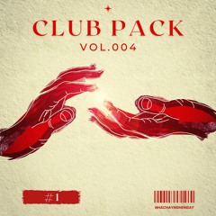 [PREVIEW] - CLUB PACK VOL.004 #1 - 06 TRACKS