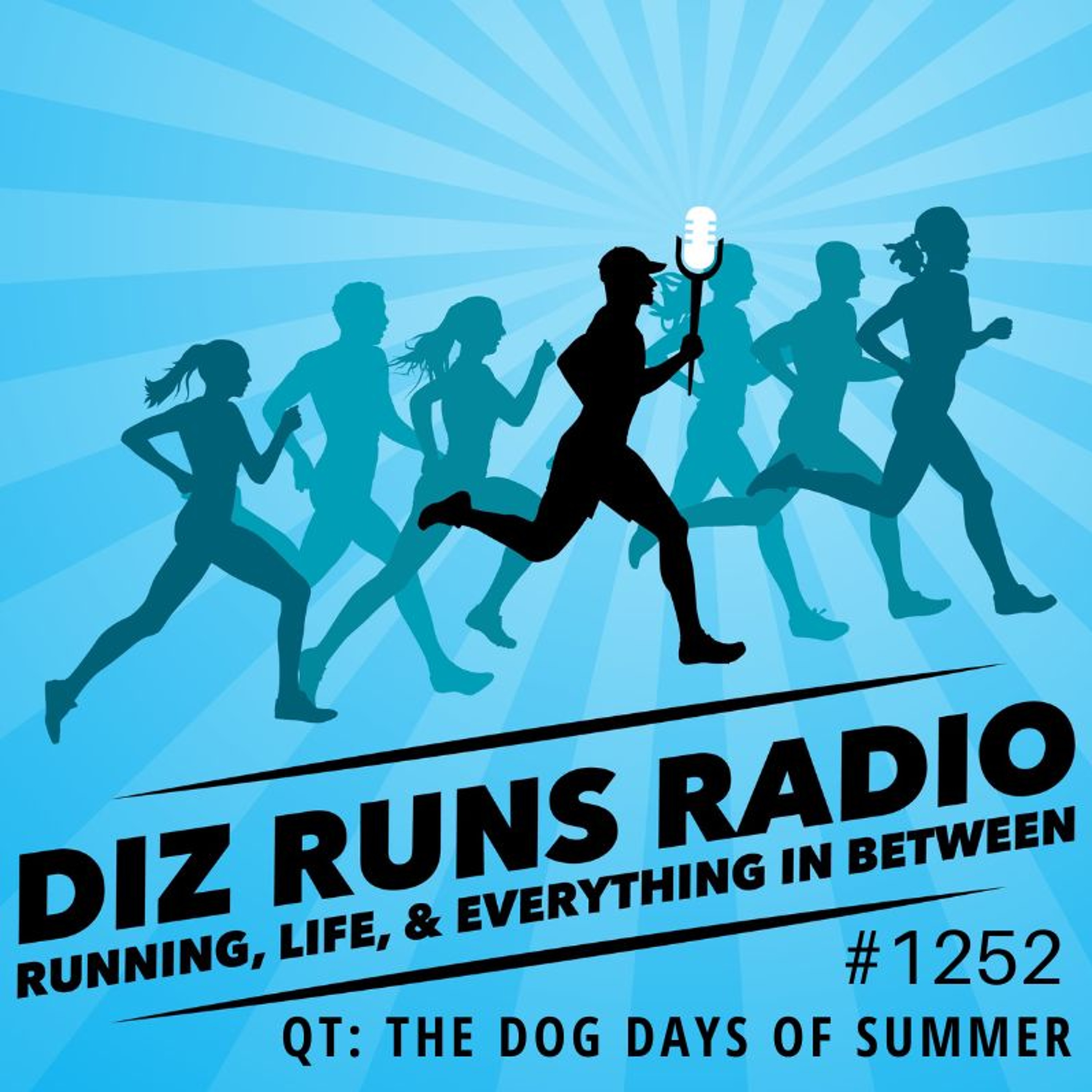 Diz Runs Radio: Running, Life, & Everything In Between