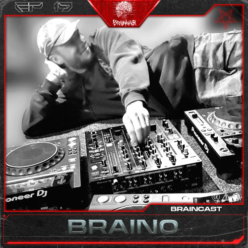BRAINCAST EP. 19 - BRAINO