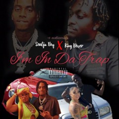 I'm In Da Trap (feat. Soulja Boy)