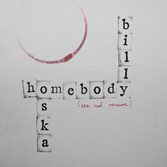 Homebody (The Red Version) [feat. OSKA]