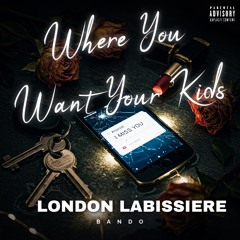 Where You Want Your Kids