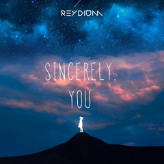 SINCERELY, YOU (SELF LOVE/ACCEPTANCE MIX)