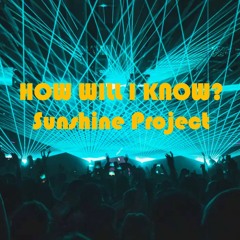 How Will I Know? (Radio Mix 2023)