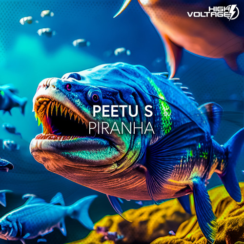 Peetu S - Piranha
