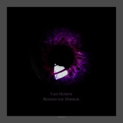 𝐏𝐑𝐄𝐌𝐈𝐄𝐑𝐄 | Van Morph - Vicious Circles [KHOROS RECORDS]