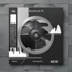 Bassdruck 95