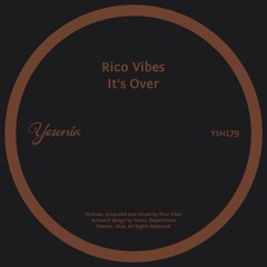 Rico Vibes - It's Over (Radio mix)