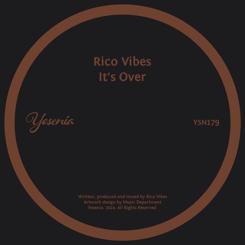Rico Vibes - It's Over (Radio mix)