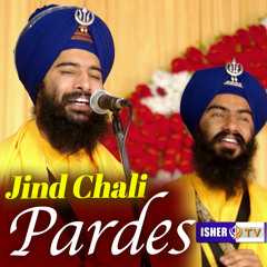 Jind Chali Pardes