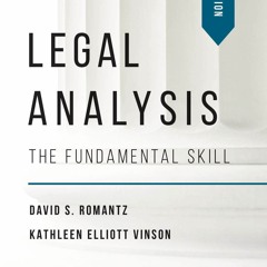 Read ebook [PDF] Legal Analysis: The Fundamental Skill, Third Edition