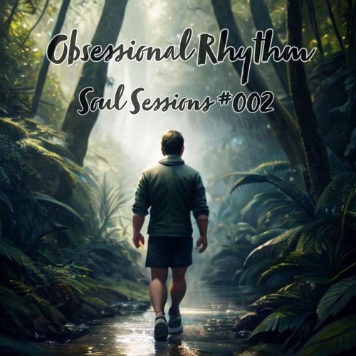Soul Sessions #002