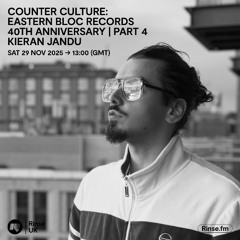Counter Culture | Rinse Fm | Kieran Jandu | Sat 29/11/25