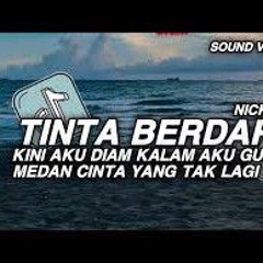 TINTA BERDARAH - NICK ZUHAIR X VINA YANG TRAGIS - NURIE990 __ KINI AKU DIAM KALAM AKU GUGUR VIRAL [w