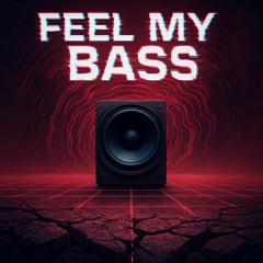 Feel my bass (Original Mix)