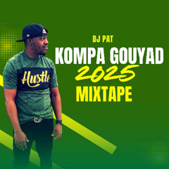 KOMPA GOUYAD 2025 MIXTAPE SPRING EDITION
