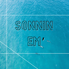 Sonnin' Em
