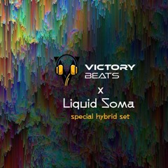 Liquid Soma for Victory Beats