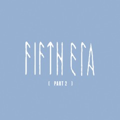 Fifth Era - Selected Works 1997-2004 Part 2 [FP017]