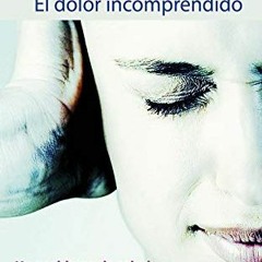 [Get] KINDLE ✏️ Fibromialgia. El dolor incomprendido (Spanish Edition) by  Manuel Mar