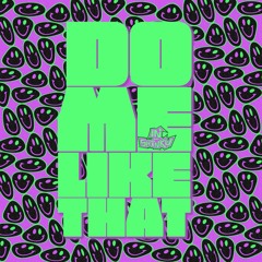 IN-Shinku - Do Me Like That