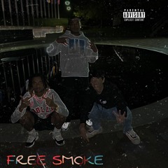 Free Smoke Ft. kyree & Drizz
