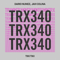 Dario Nunez, Javi Colina - Tiki Tiki