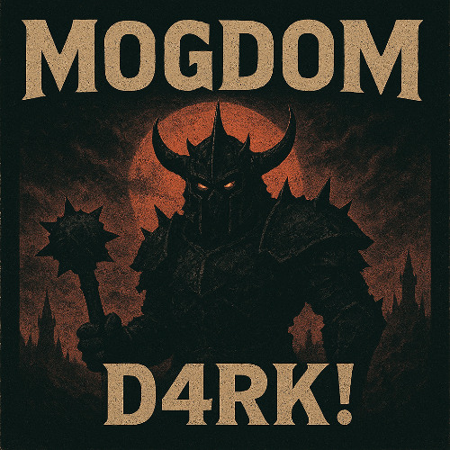 D4RK! - MOGDOM