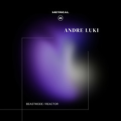 Andre Luki - Reactor