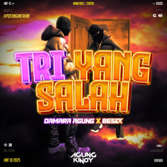 Tri Yang Salah #Damara - ( Agung Kinoy Remix x 865EK ) #POTONG ANTRIAN DEK !!!