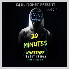 20 MINUTES WHATSAPP vol:1