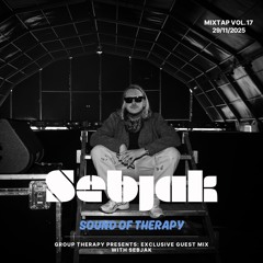Group Therapy Radio Show EP.17: Sebjak