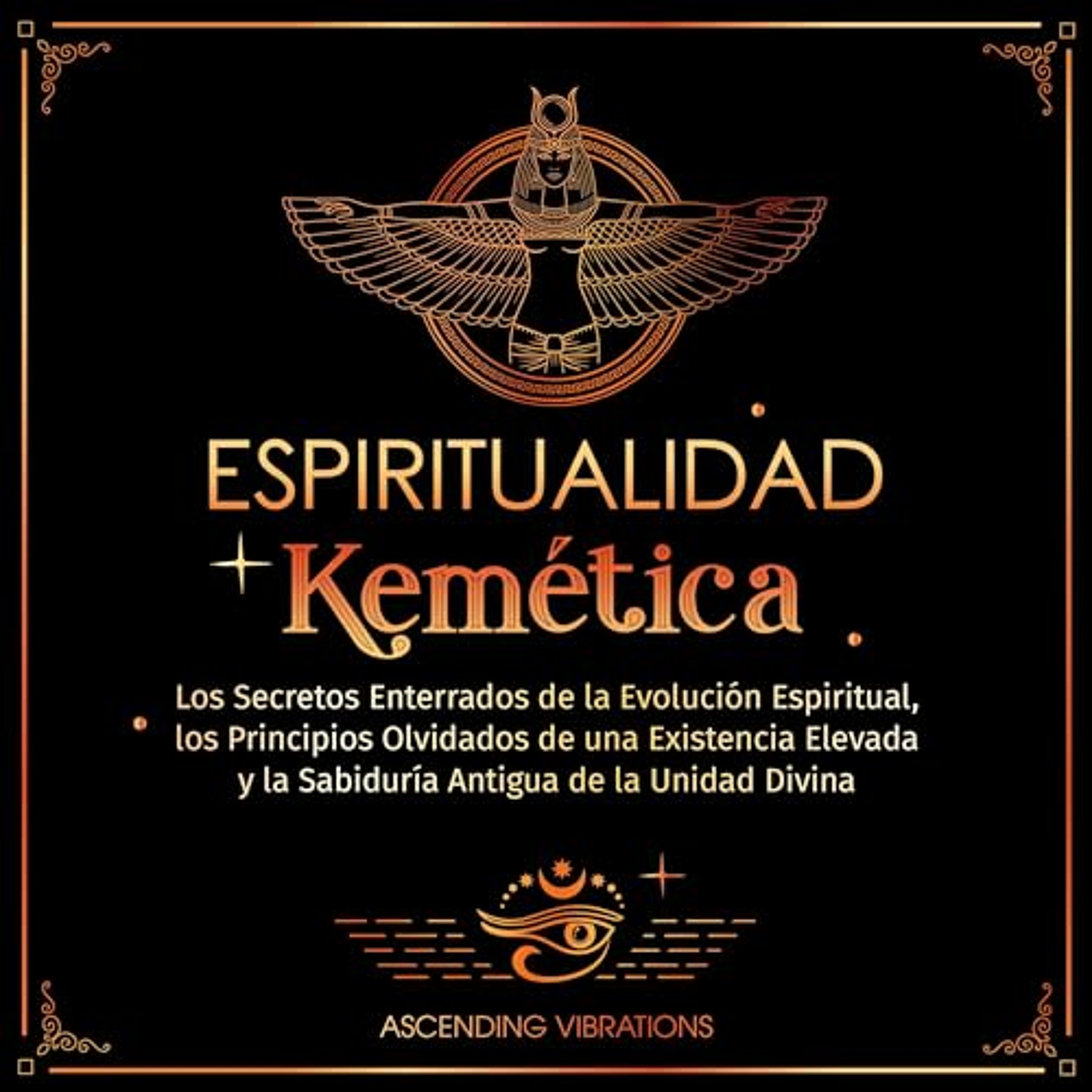 Espiritualidad Kemética [Kemetic Spirituality] (Audiolibro) | Prueba Gratis
