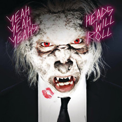 Heads Will Roll (Little Vampire Remix)