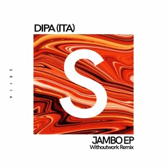 Dipa (ITA) - Jambo (Original Mix)