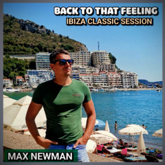 BACK TO THAT FEELING (Ibiza Classic mix)