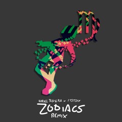 adriel rivera - zodiacs (itstdx remix)
