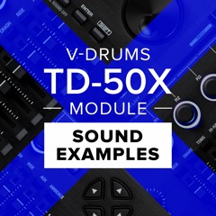 TD-50X V-Drums Module Sound Example - Kit 1 - Acoustic #1