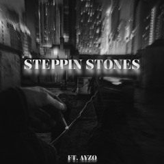 $TEPPIN STONES (FT. AYZO)