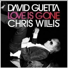 David Guetta & Chris Willis - Love Is Gone (RetroVision Remix)