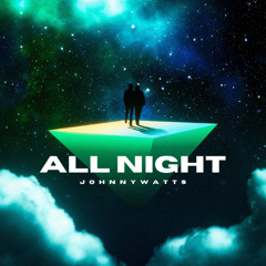 All Night