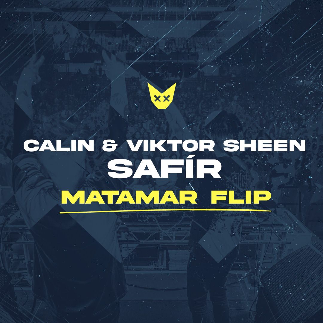 Calin & Viktor Sheen – Safír (MATAMAR Flip)