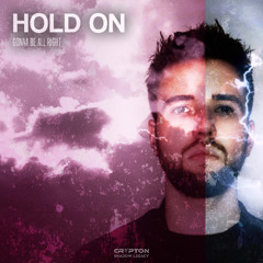Crypton - HOLD ON [gonna be all right] (Free Extended Download)
