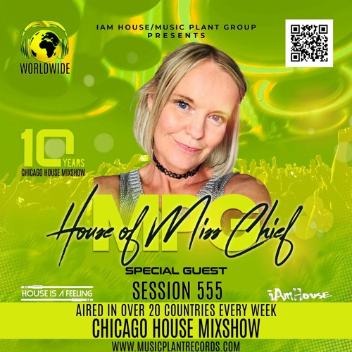 Georgie Porgie Chicago House Mixshow - Miss Chief Guest Mix
