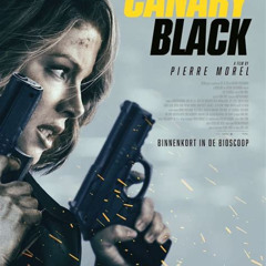 film Canary Black en streaming sans inscription
