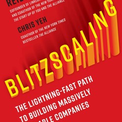 Audiobook Blitzscaling: The Lightning-Fast Path to Building Massively Valuable Companies free ac