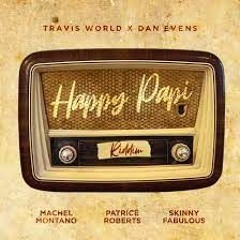 Happy Papi Riddim Mix (2022 Soca) - Skinny Fabulous, Patrice Roberts & Machel Montano